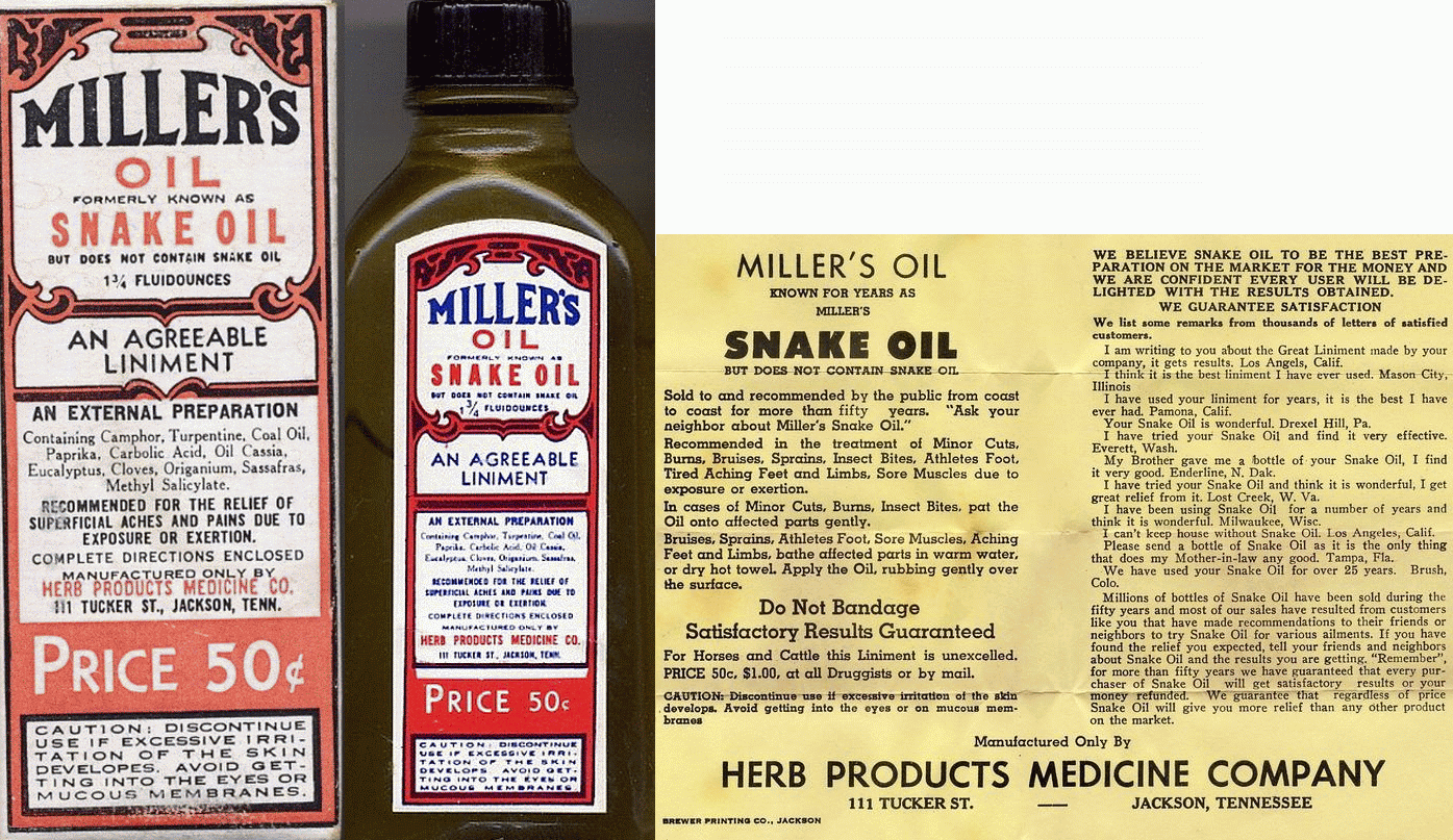 Miller's Oil formerly known as SNAKE OIL but does not contain snake oil.